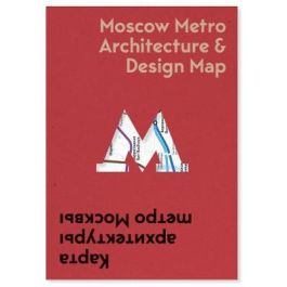 Moscow Metro Architecture & Design Map | Stanfords