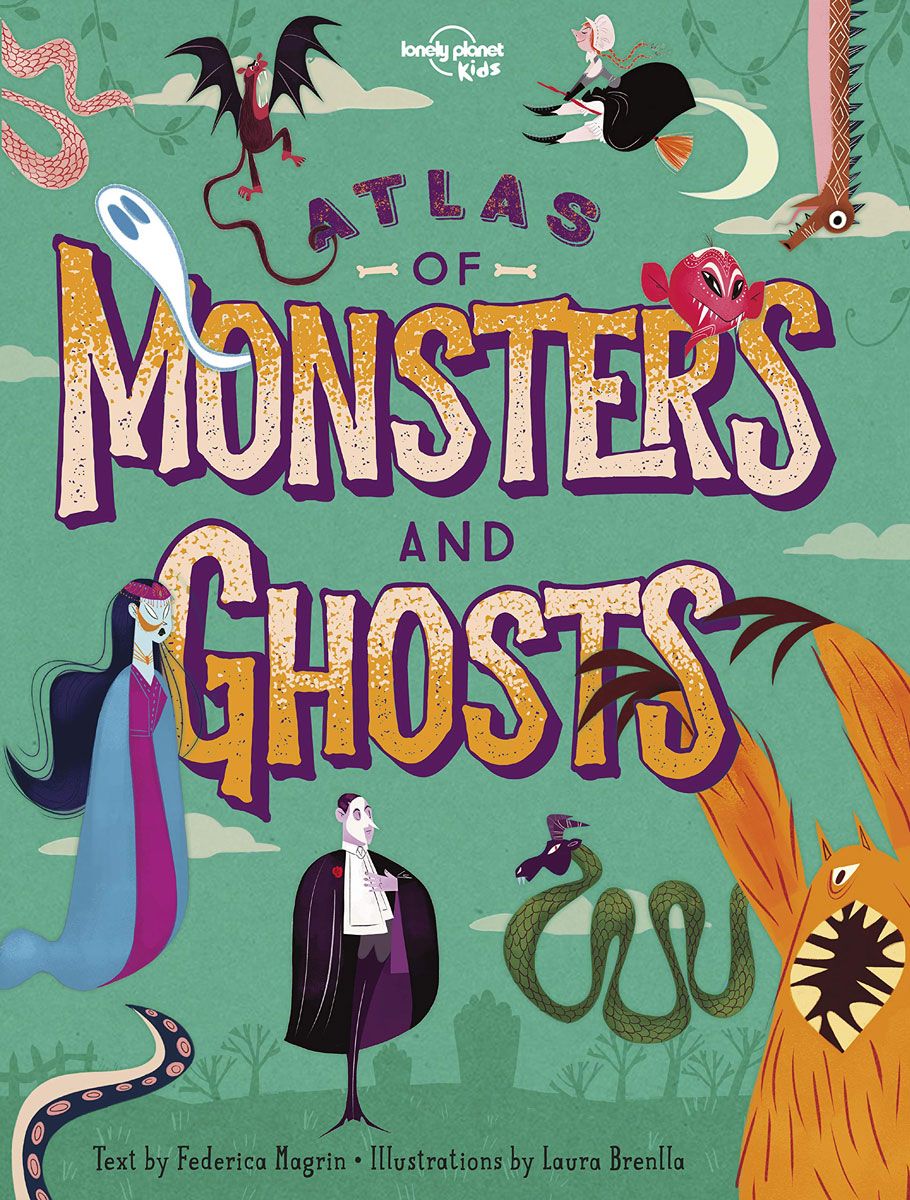 Cover of Lonely Planet Kids Atlas of Monsters and Ghosts