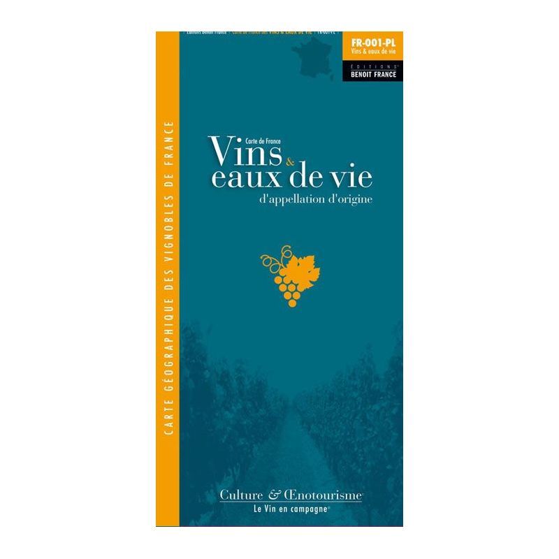 France AOC Wines & Eaux de Vie [FR-001-PL] Editions Benoit France